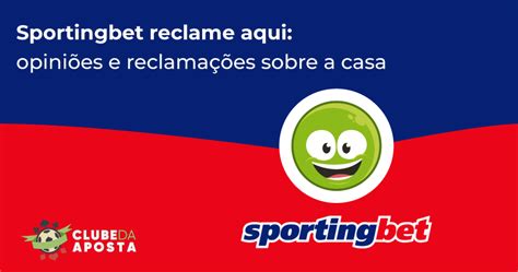 sportingbet reclame aqui - Sportingbet demora a pagar